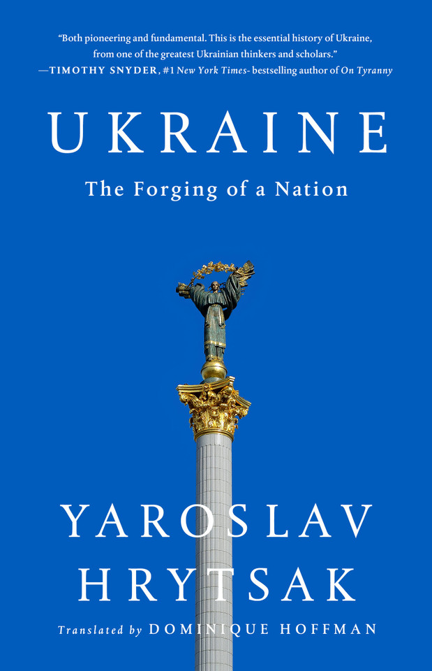 Ukraine: The Forging of a Nation book cover by Yaroslav Hrytsak