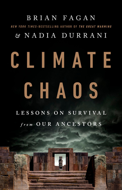 Climate Chaos: Lessons on Survival from Our Ancestors book cover by Nadia Durrani, Brian Fagan