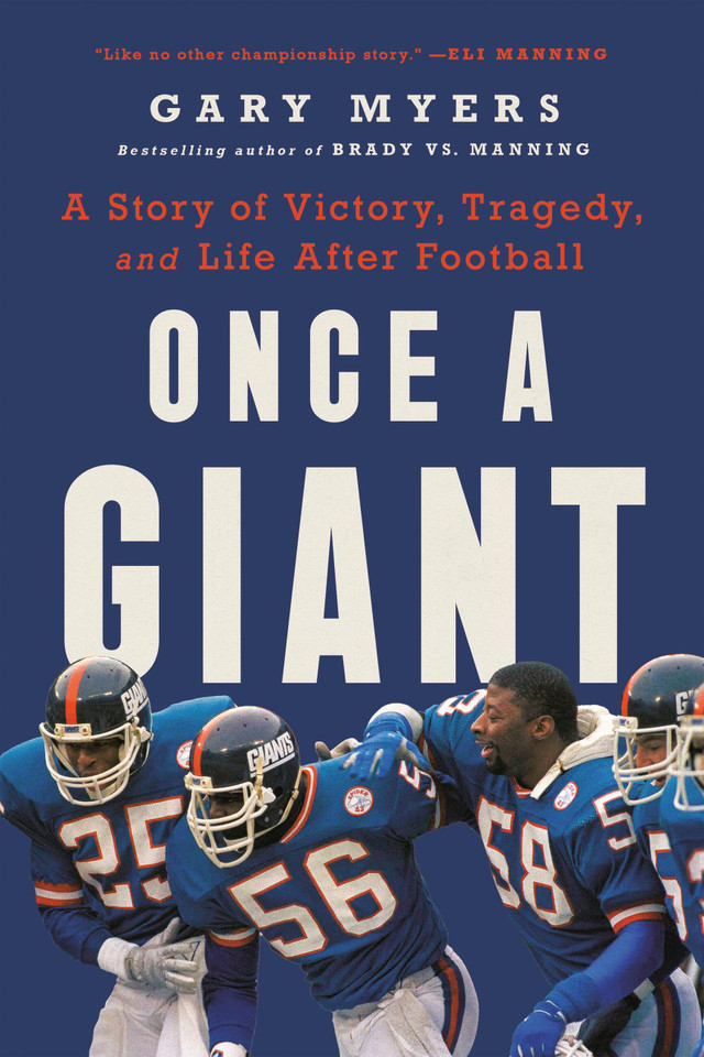 Once a Giant: A Story of Victory, Tragedy, and Life After Football book cover by Gary Myers