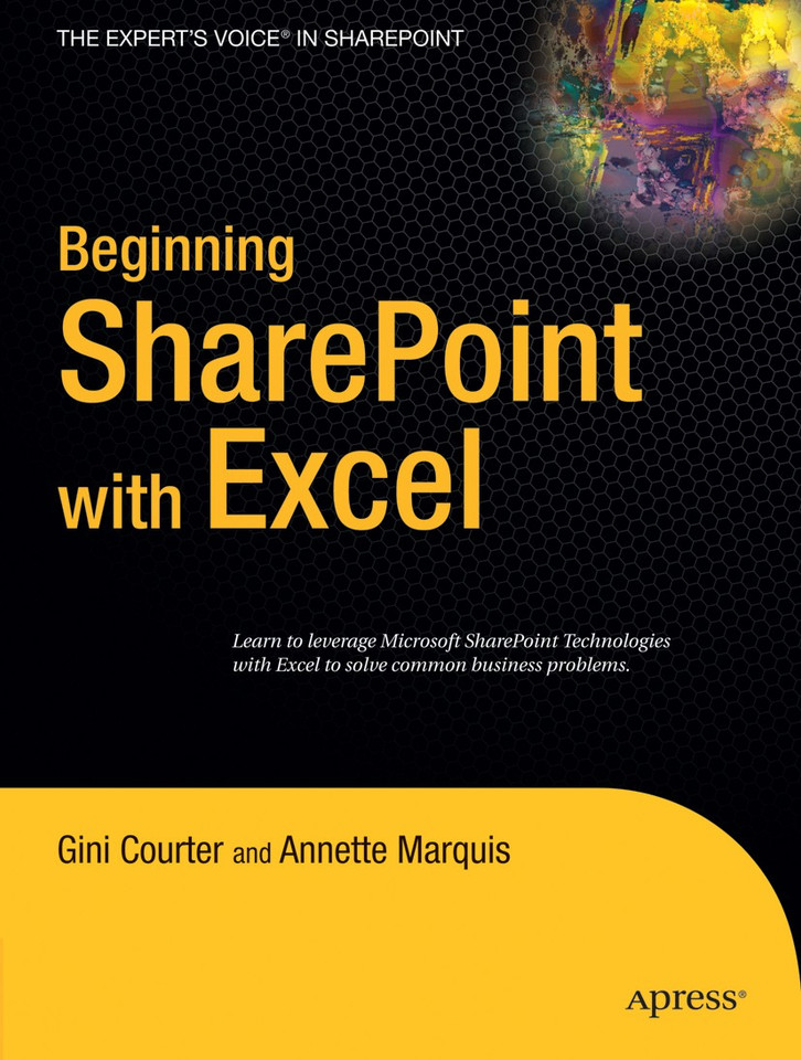 Beginning SharePoint with Excel: From Novice to Professional book cover by Gini Courter, Annette Marquis
