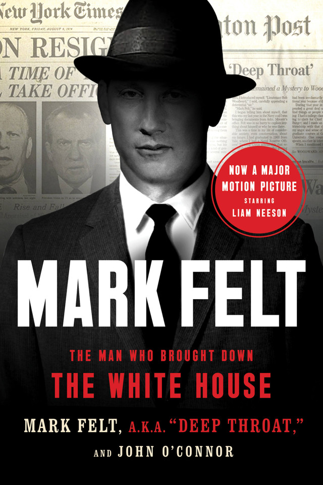 Mark Felt: The Man Who Brought Down the White House book cover by Mark Felt, John O'Connor