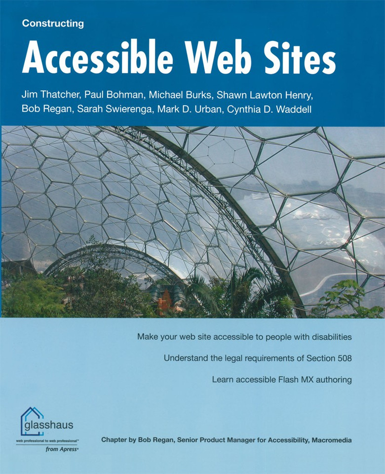 Constructing Accessible Web Sites book cover by Cynthia Waddell, Bob Regan, Shawn Lawton Henry, Michael R. Burks, Jim Thatcher, Mark D. Urban, Paul Bohman