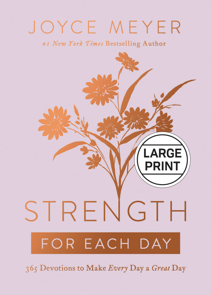 Strength for Each Day: 365 Devotions to Make Every Day a Great Day book cover by Joyce Meyer