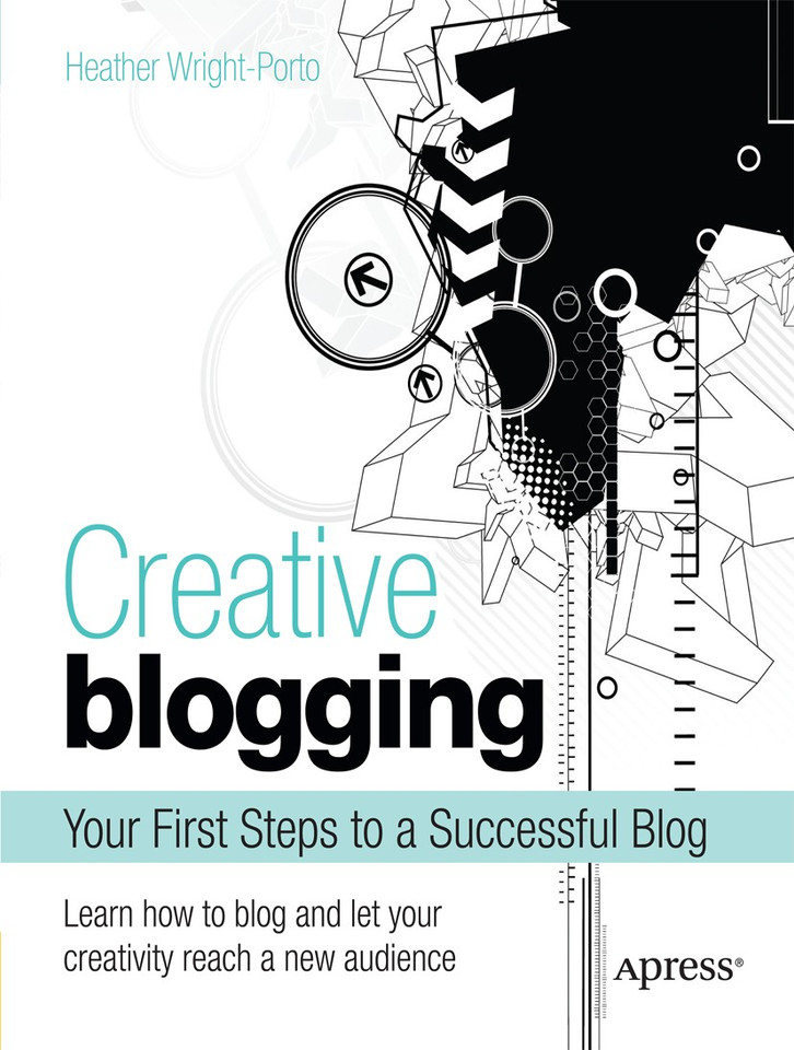 Creative Blogging: Your First Steps to a Successful Blog book cover by Heather Wright-Porto