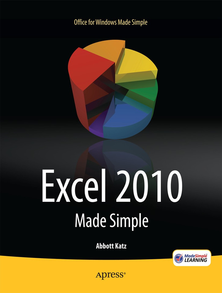 Excel 2010 Made Simple book cover by Abbott Katz, MSL Made Simple Learning