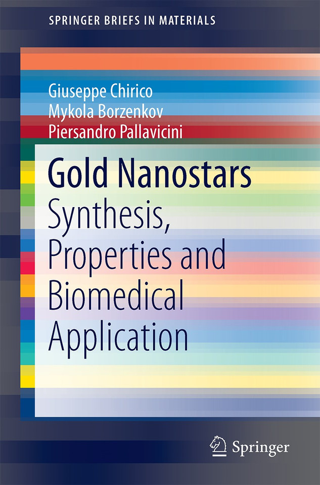 Gold Nanostars: Synthesis, Properties and Biomedical Application (SpringerBriefs in Materials) book cover by Giuseppe Chirico, Mykola Borzenkov, Piersandro Pallavicini