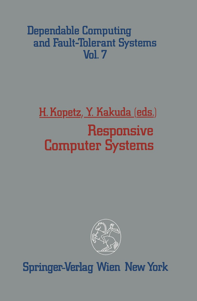 Responsive Computer Systems (Dependable Computing and Fault-Tolerant Systems #7) book cover by 