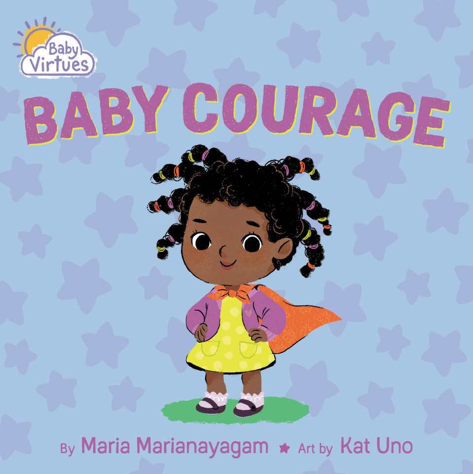 Baby Courage (Baby Virtues) book cover by Maria Marianayagam