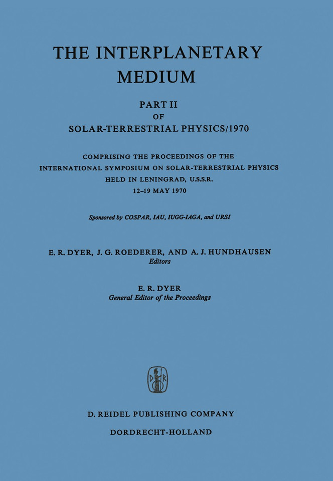 The Interplanetary Medium: Part II of Solar-Terrestrial Physics/1970 book cover by 