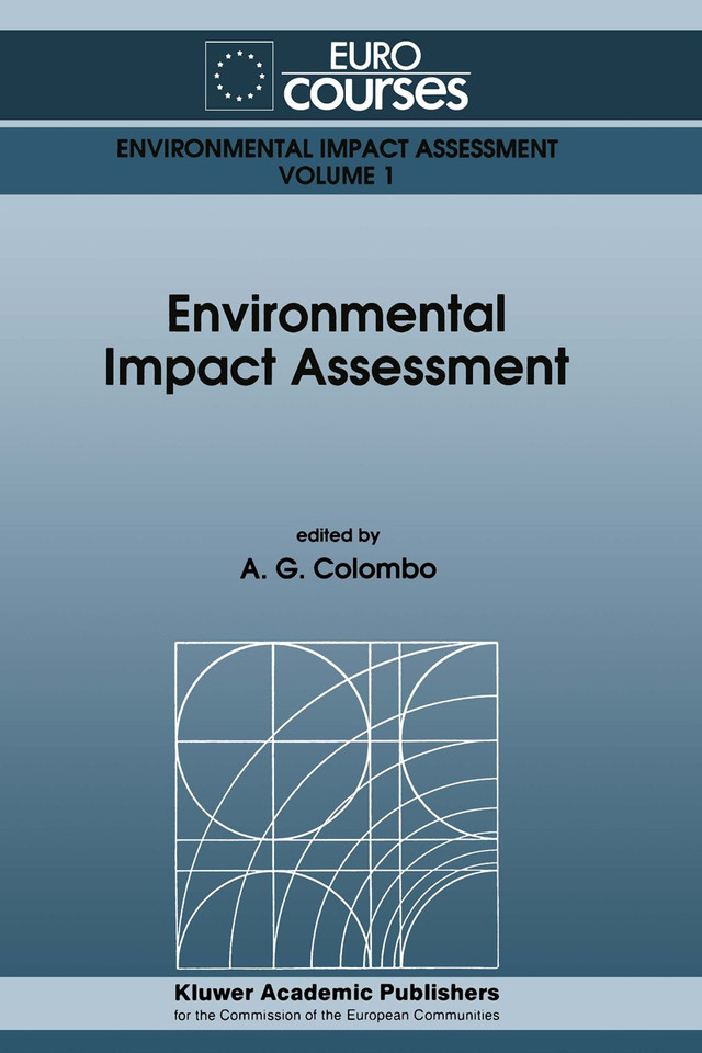 Environmental Impact Assessment (Eurocourses: Environmental Impact Assessment #1) book cover by 