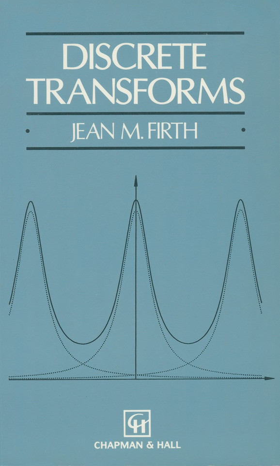 Discrete Transforms book cover by J.M. Firth