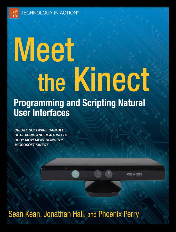 Meet the Kinect: An Introduction to Programming Natural User Interfaces book cover by Sean Kean, Jonathan Hall, Phoenix Perry