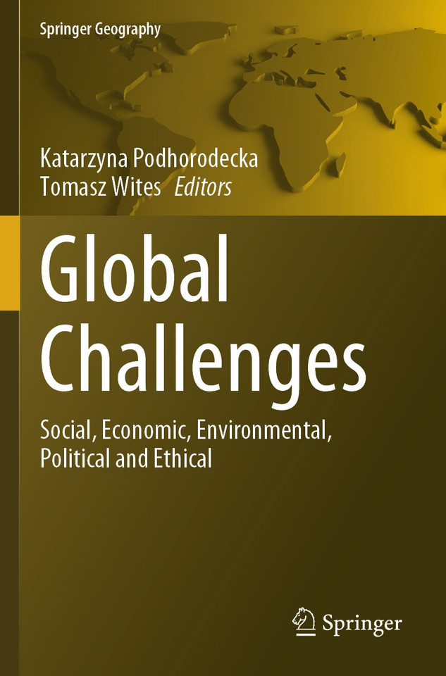 Global Challenges: Social, Economic, Environmental, Political and Ethical (Springer Geography) book cover by 