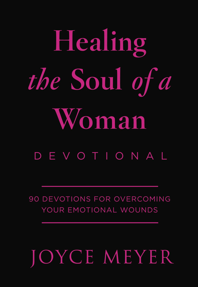 Healing the Soul of a Woman Devotional: 90 Inspirations for Overcoming Your Emotional Wounds book cover by Joyce Meyer