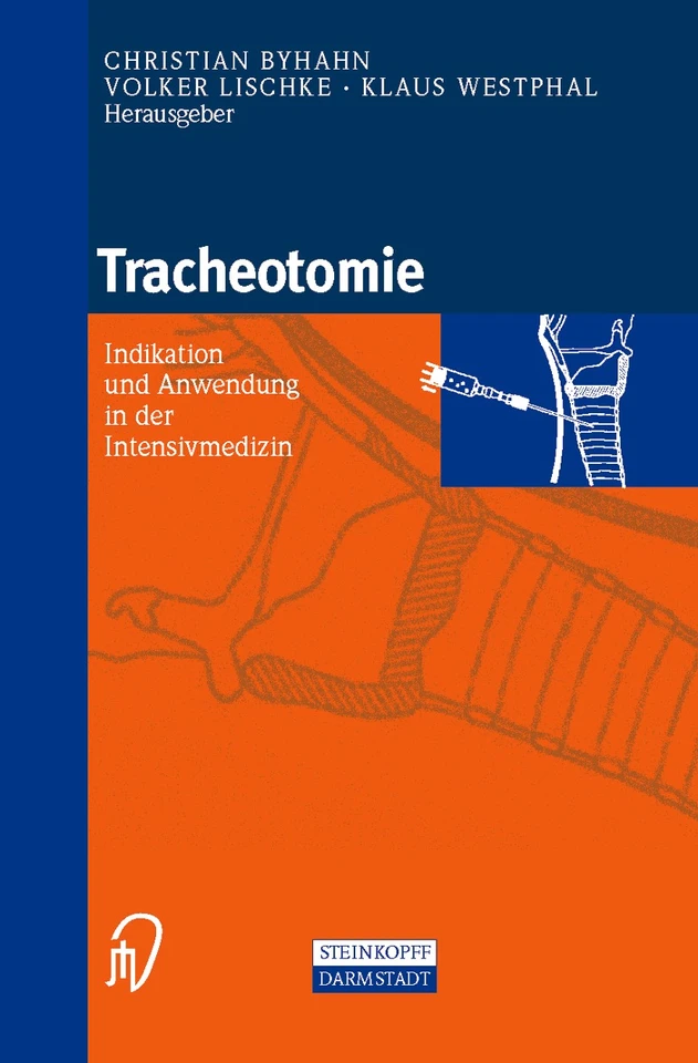 Tracheotomie: Indikation und Anwendung in der intensivmedizin book cover by 
