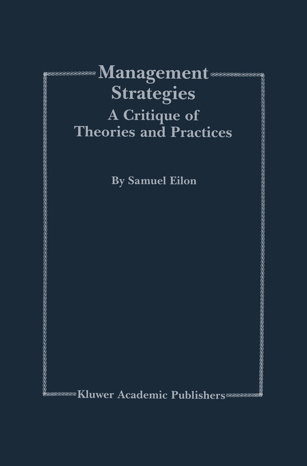 Management Strategies: A Critique of Theories and Practices book cover by Samuel Eilon