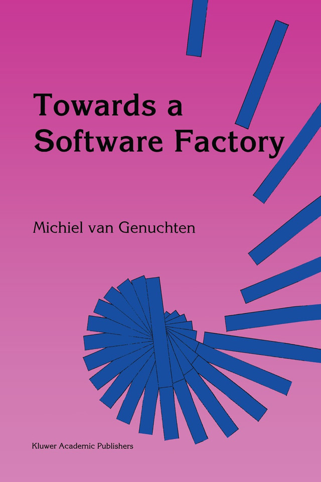 Towards a Software Factory book cover by M. Van Genuchten
