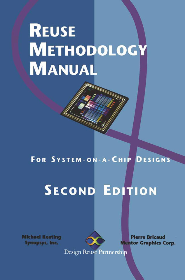 Reuse Methodology Manual: For System-on-a-Chip Designs book cover by Pierre Bricaud