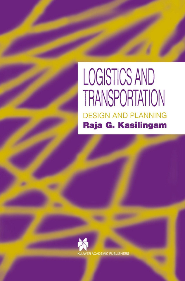 Logistics and Transportation: Design and planning book cover by Raja G. Kasilingam