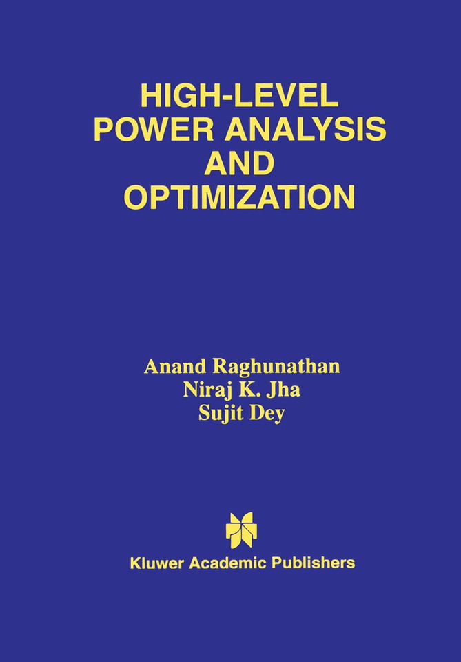 High-Level Power Analysis and Optimization book cover by Anand Raghunathan, Niraj K. Jha, Sujit Dey