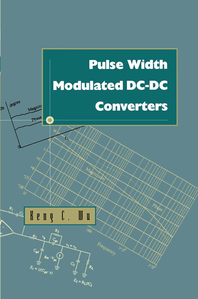 Pulse Width Modulated DC-DC Converters book cover by Keng Chih Wu