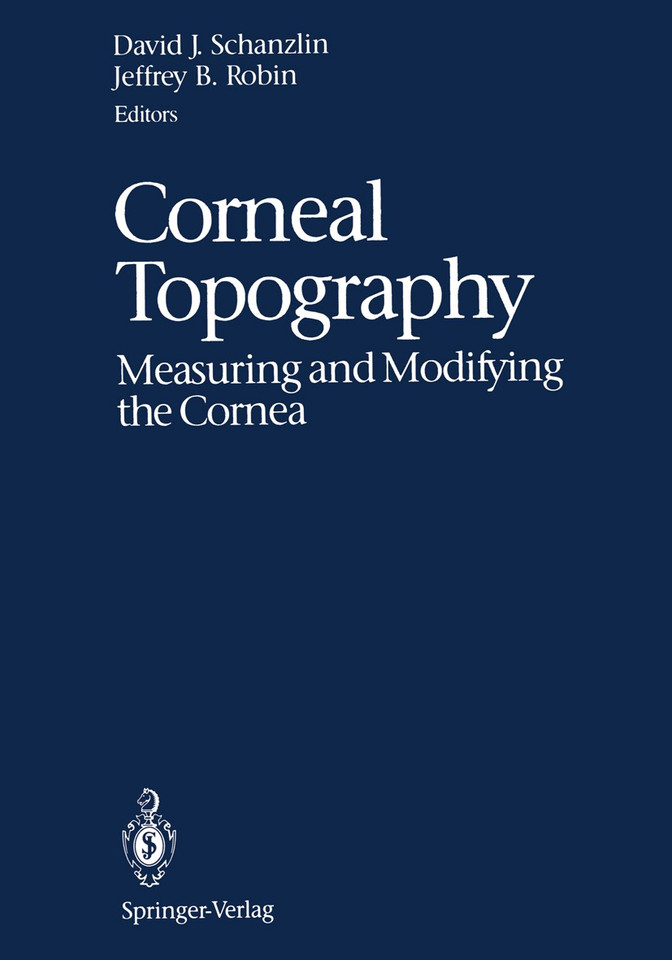 Corneal Topography: Measuring and Modifying the Cornea book cover by 