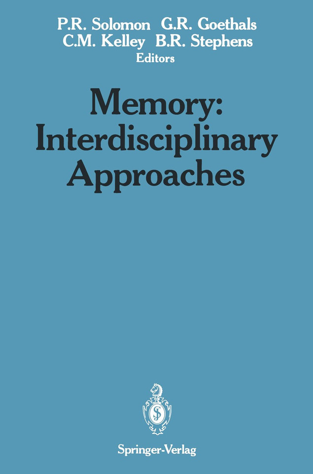 Memory: Interdisciplinary Approaches: Interdisciplinary Approaches book cover by 