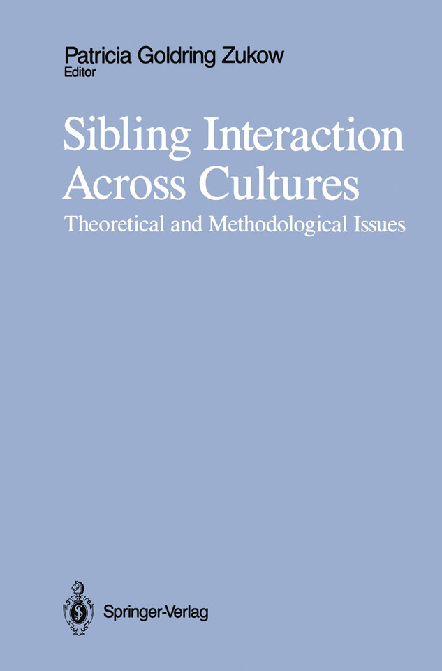 Sibling Interaction Across Cultures: Theoretical and Methodological Issues book cover by 