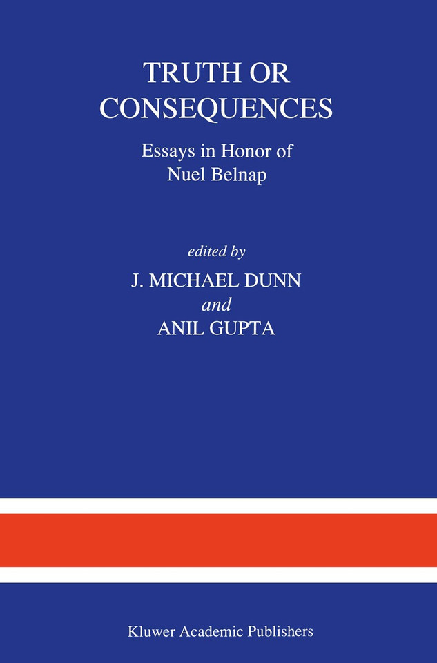 Truth or Consequences: Essays in Honor of Nuel Belnap book cover by 