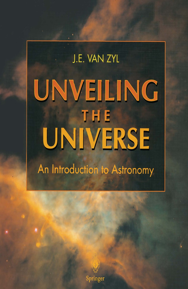 Unveiling the Universe: An Introduction to Astronomy book cover by J.E. van Zyl