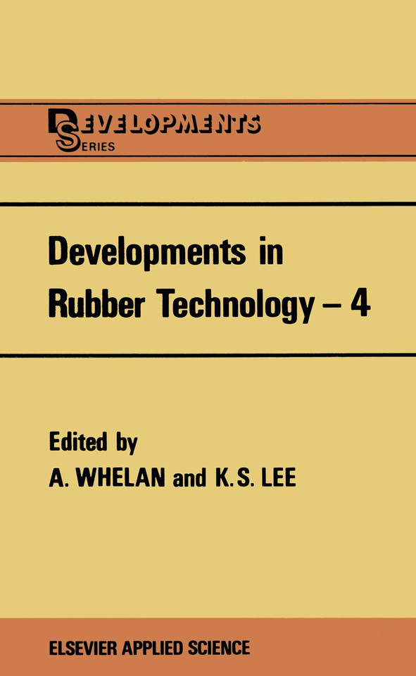 Developments in Rubber Technology—4 book cover by 
