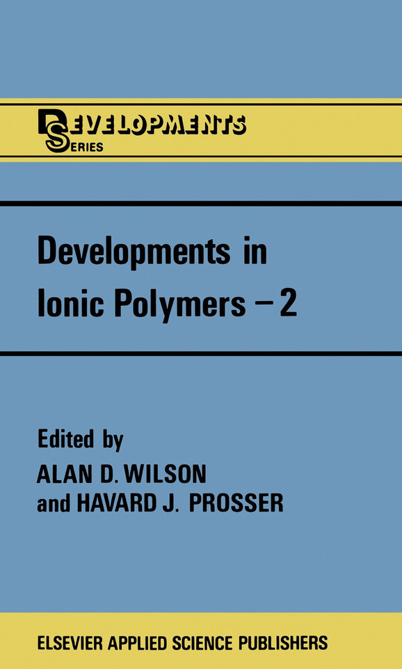 Developments in Ionic Polymers—2 book cover by 