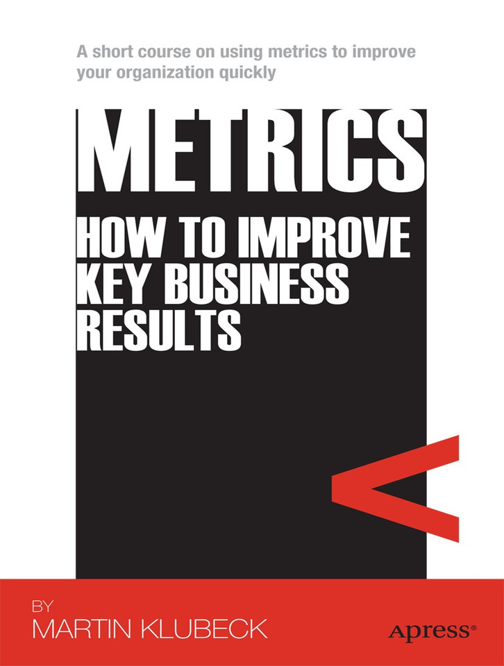 Metrics: How to Improve Key Business Results book cover by Martin Klubeck