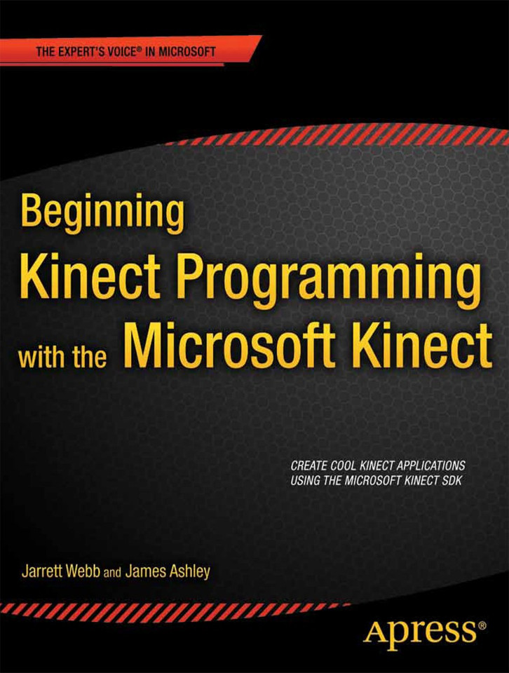 Beginning Kinect Programming with the Microsoft Kinect SDK book cover by Jarrett Webb, James Ashley