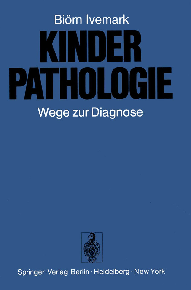 Kinderpathologie: Wege zur Diagnose book cover by B. Ivemark