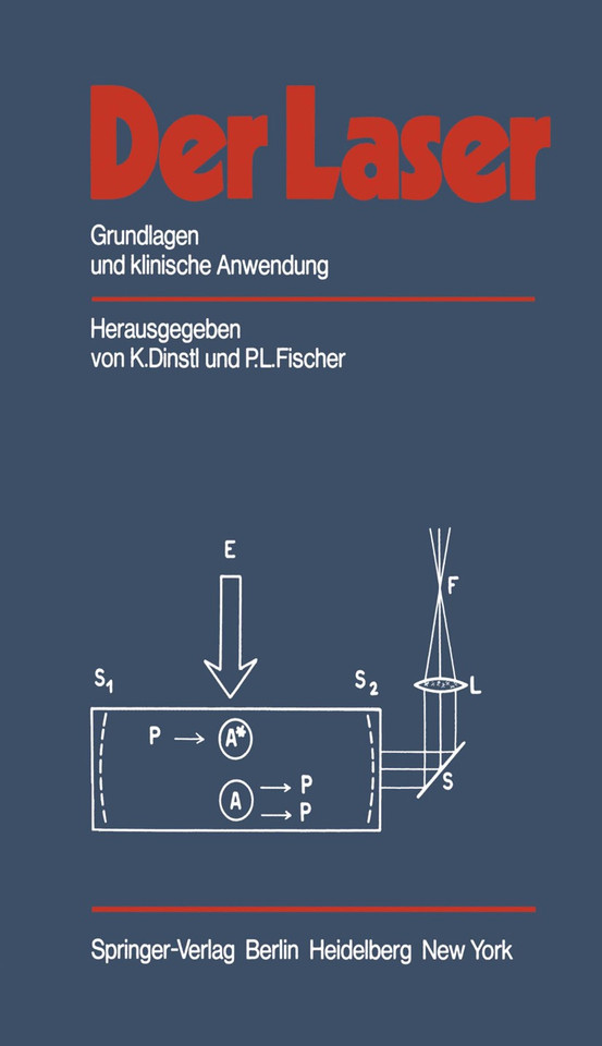 Der Laser: Grundlagen und klinische Anwendung book cover by 
