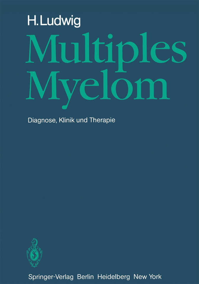 Multiples Myelom: Diagnose, Klinik und Therapie book cover by H. Ludwig