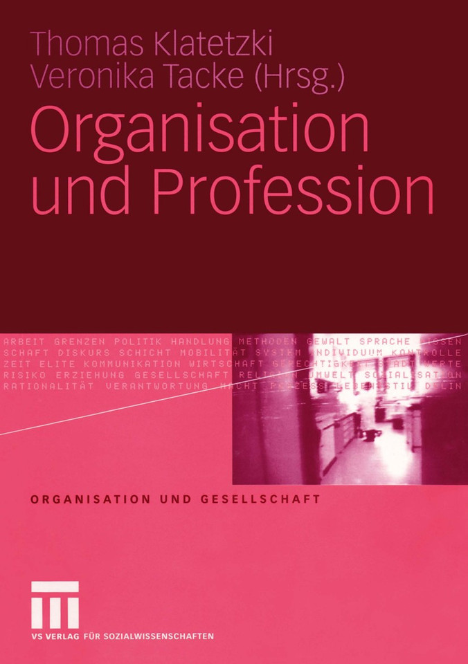 Organisation und Profession (Organisation und Gesellschaft) book cover by 