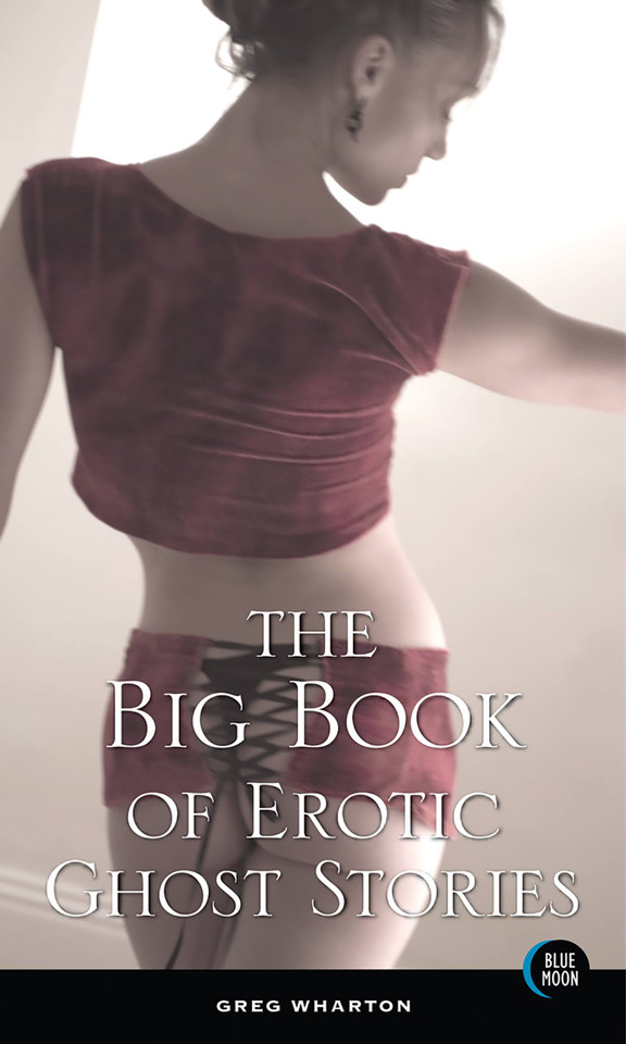 The Big Book of Erotic Ghost Stories book cover by Greg Wharton