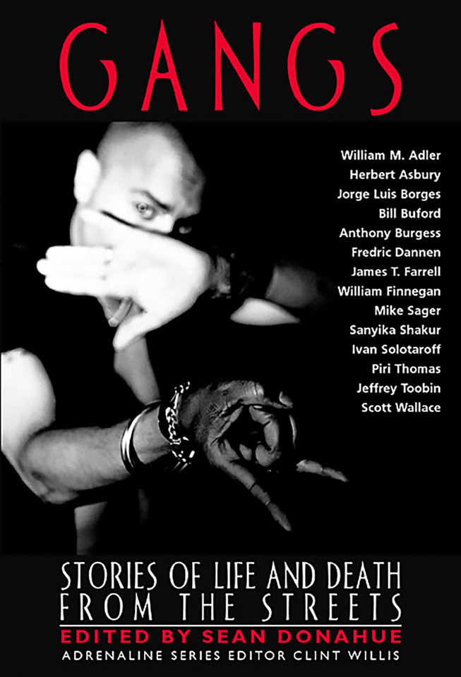 Gangs: Stories of Life and Death from the Streets (Adrenaline Classics) book cover by 