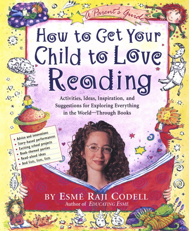 How to Get Your Child to Love Reading book cover by Esmé Raji Codell