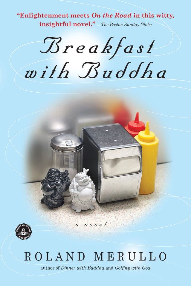 Breakfast with Buddha book cover by Roland Merullo