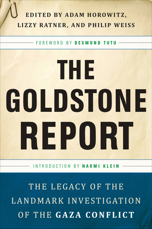 The Goldstone Report: The Legacy of the Landmark Investigation of the Gaza Conflict book cover by 