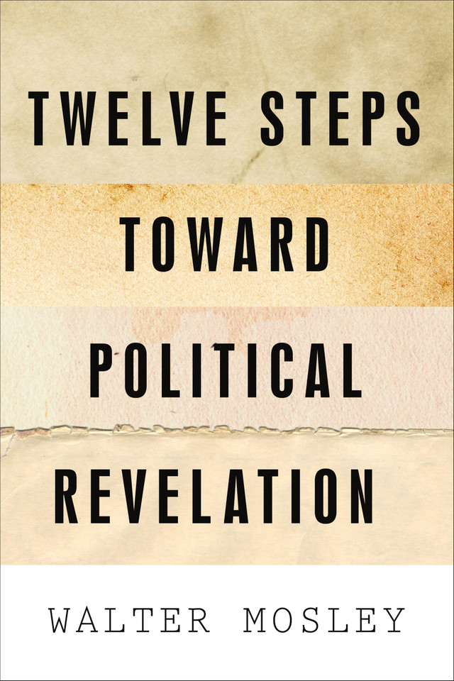 Twelve Steps Toward Political Revelation book cover by Walter Mosley