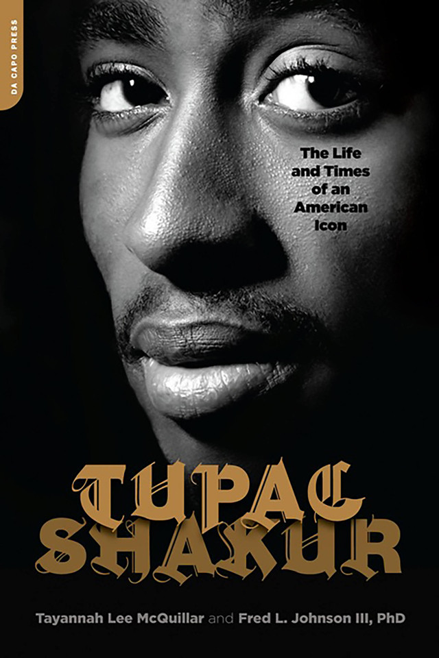 Tupac Shakur: The Life and Times of an American Icon book cover by Tayannah Lee McQuillar, Fred L. Johnson