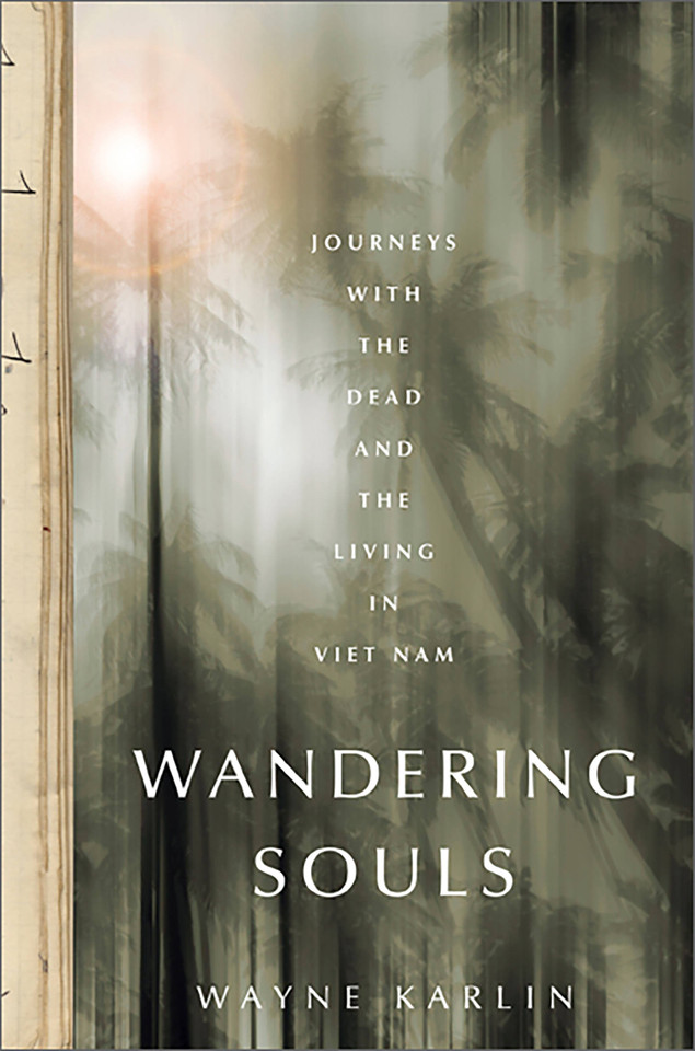 Wandering Souls: Journeys with the Dead and the Living in Viet Nam book cover by Wayne Karlin