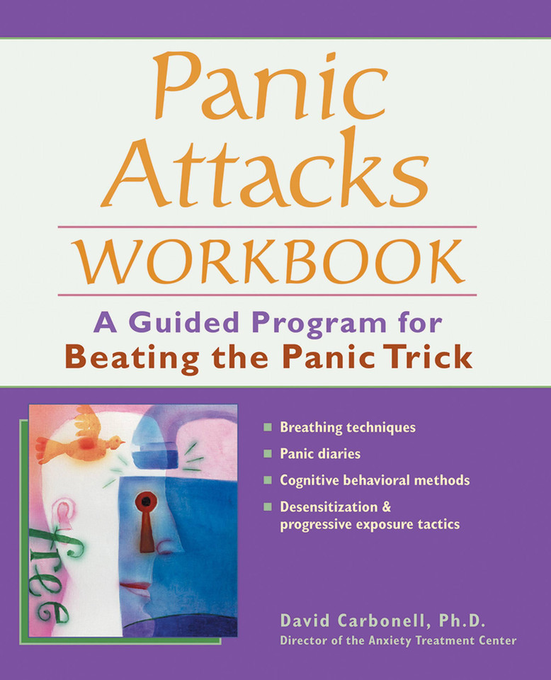 Panic Attacks Workbook: A Guided Program for Beating the Panic Trick (Panic Attacks) book cover by David Carbonell