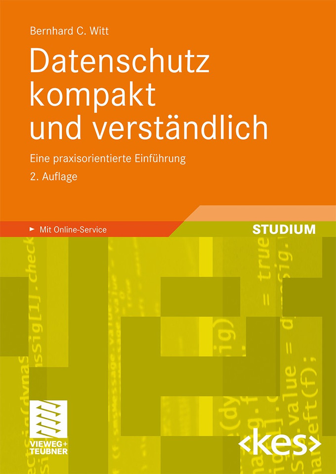 Datenschutz kompakt und verständlich: Eine praxisorientierte Einführung (Edition <kes>) book cover by Bernhard C. Witt