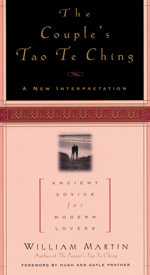 The Couple's Tao Te Ching: Ancient Advice for Modern Lovers book cover by William Martin