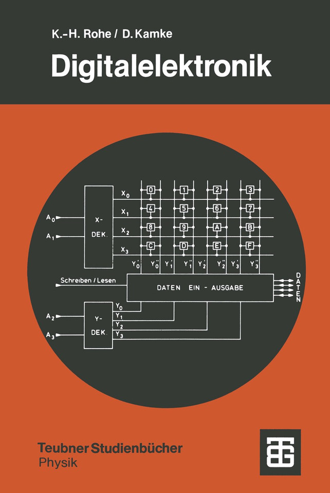 Digitalelektronik: Eine Einführung für Physiker (Teubner Studienbücher Physik) book cover by Detlef Kamke